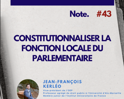 Constitutionnaliser la fonction locale du parlementaire